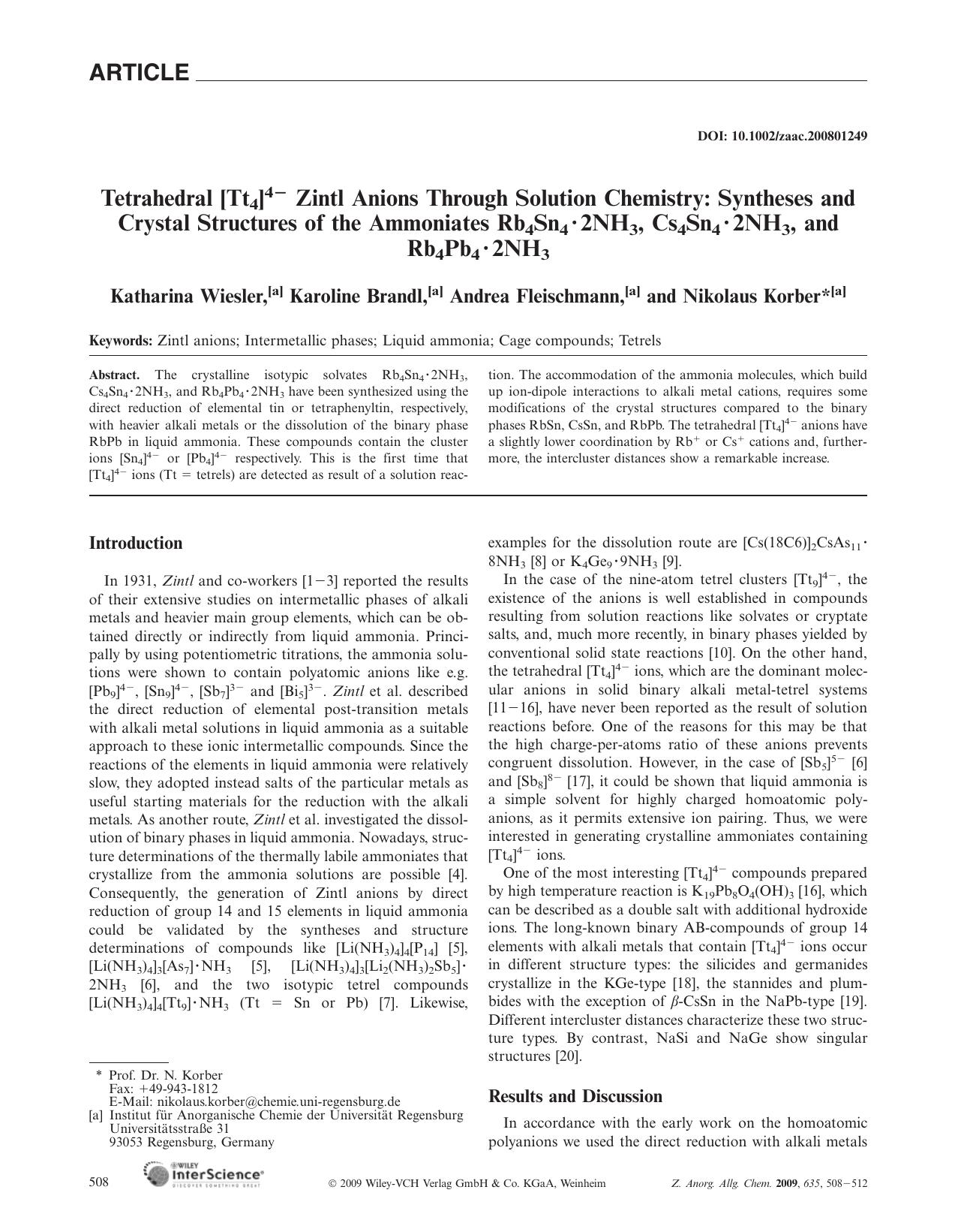 Tetrahedral [Tt4]4- Zintl Anions Through Solution Chemistry: Syntheses and Crystal Structures of the Ammoniates Rb4Sn4Â·2NH3, Cs4Sn4Â·2NH3, and Rb4Pb4Â·2NH3 by Unknown