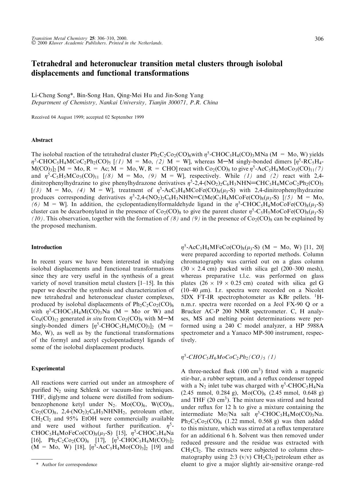 Tetrahedral and heteronuclear transition metal clusters through isolobal displacements and functional transformations by Unknown