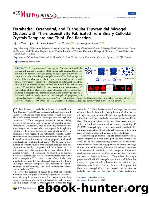 Tetrahedral, Octahedral, and Triangular Dipyramidal Microgel Clusters with Thermosensitivity Fabricated from Binary Colloidal Crystals Template and ThiolâEne Reaction by Lijuan Yao Qian Li Ying Guan X. X. Zhu & Yongjun Zhang