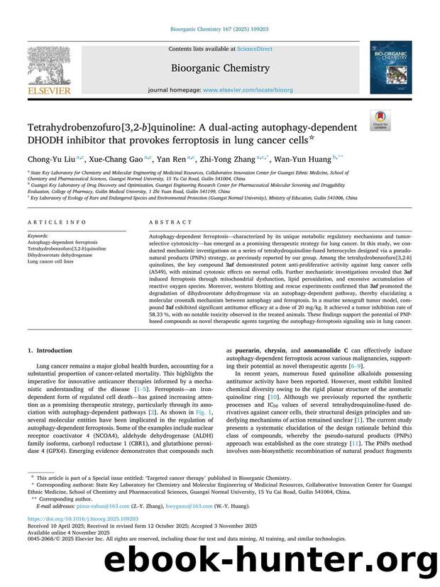 Tetrahydrobenzofuro[3,2- b ]quinoline: A dual-acting autophagy-dependent DHODH inhibitor that provokes ferroptosis in lung cancer cells by Chong-Yu Liu & Xue-Chang Gao & Yan Ren & Zhi-Yong Zhang & Wan-Yun Huang