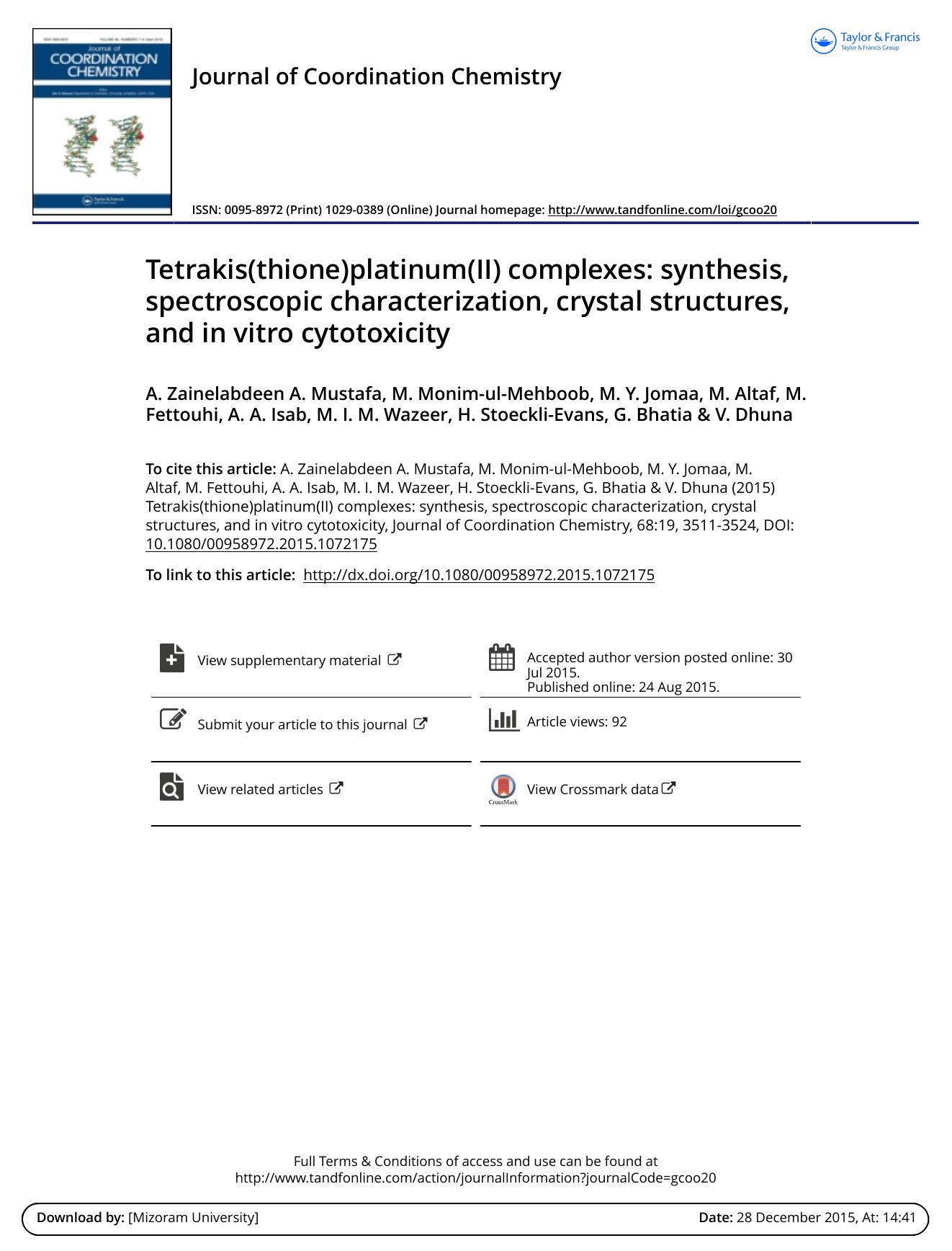 Tetrakis(thione)platinum(II) complexes: synthesis, spectroscopic characterization, crystal structures, and in vitro cytotoxicity by A. Zainelabdeen A. Mustafa