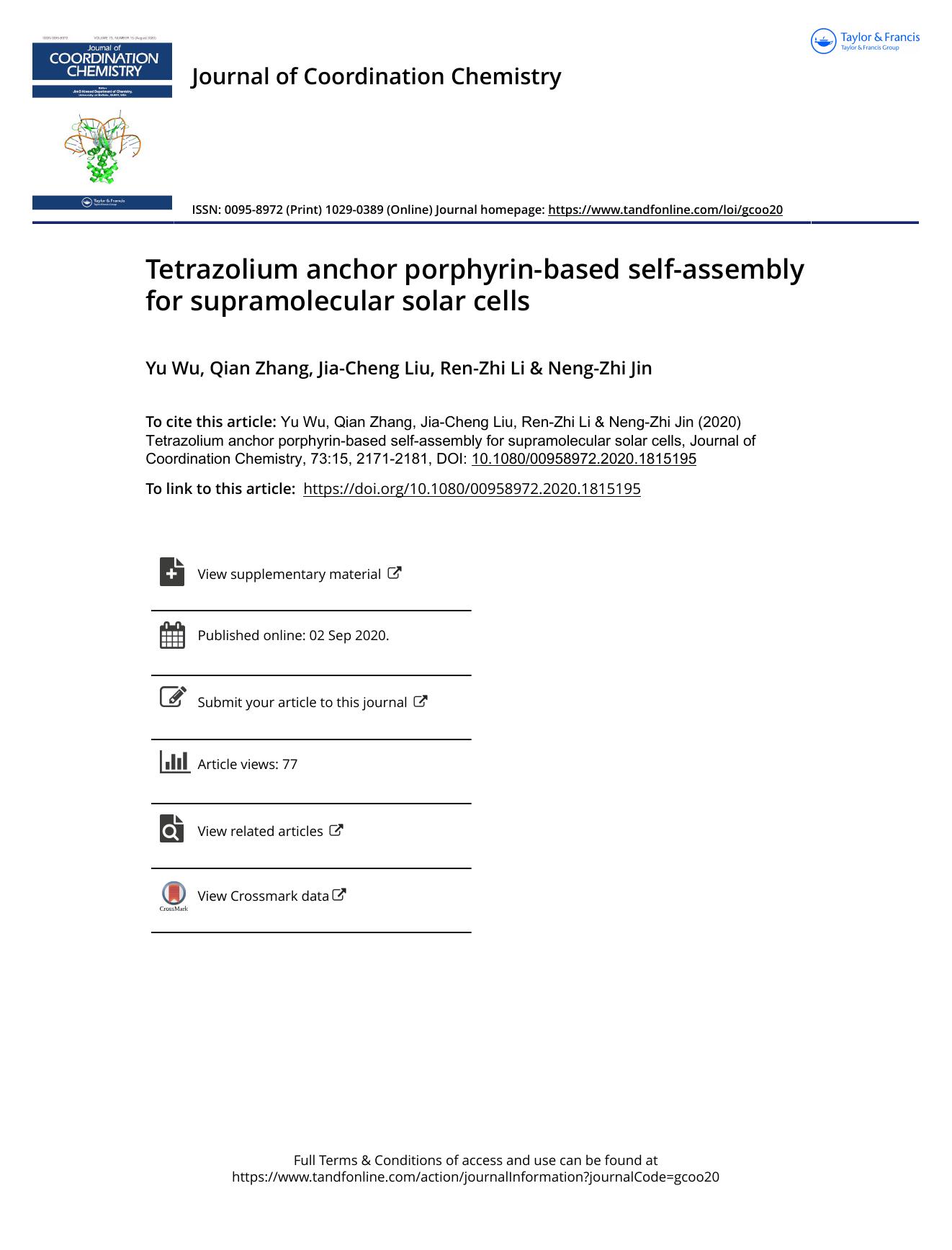 Tetrazolium anchor porphyrin-based self-assembly for supramolecular solar cells by Wu Yu & Zhang Qian & Liu Jia-Cheng & Li Ren-Zhi & Jin Neng-Zhi