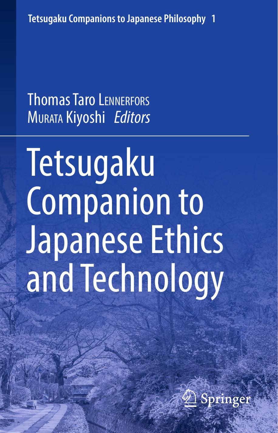Tetsugaku Companion to Japanese Ethics and Technology by Thomas Taro LENNERFORS Kiyoshi MURATA