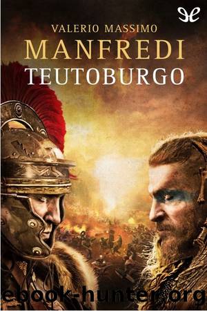Teutoburgo by Valerio Massimo Manfredi