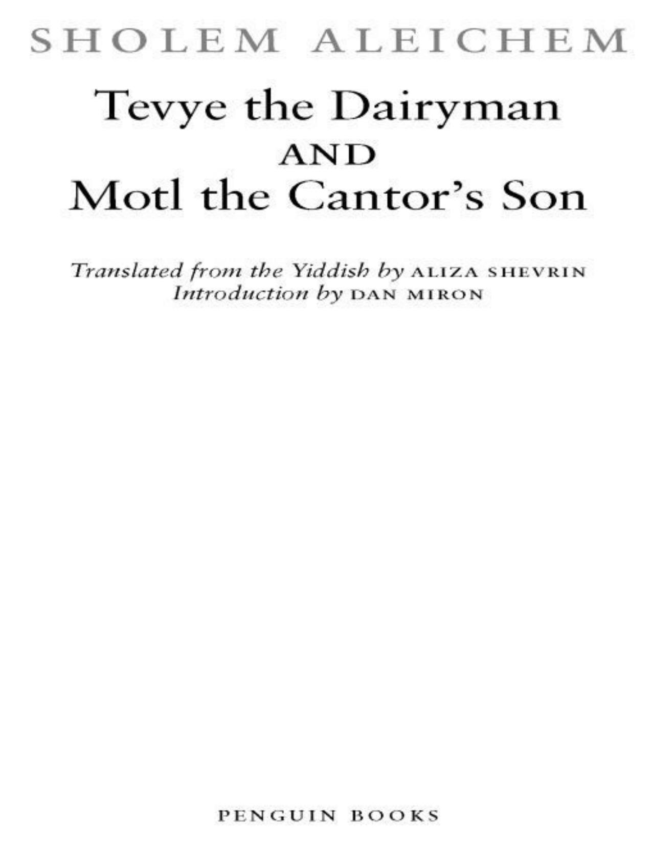 Tevye the Dairyman and Motl the Cantor's Son (Penguin Classics) by Sholem Aleichem