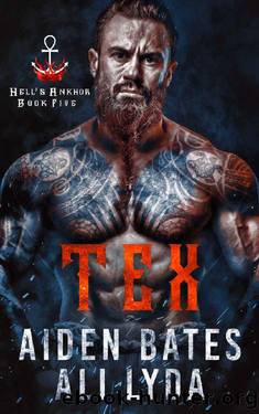 Tex (Hell's Ankhor Book 5) by Aiden Bates & Ali Lyda