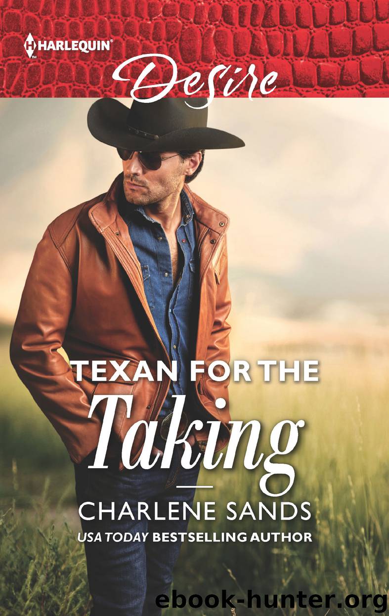 Texan for the Taking by Charlene Sands