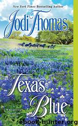 Texas Blue by Jodi Thomas