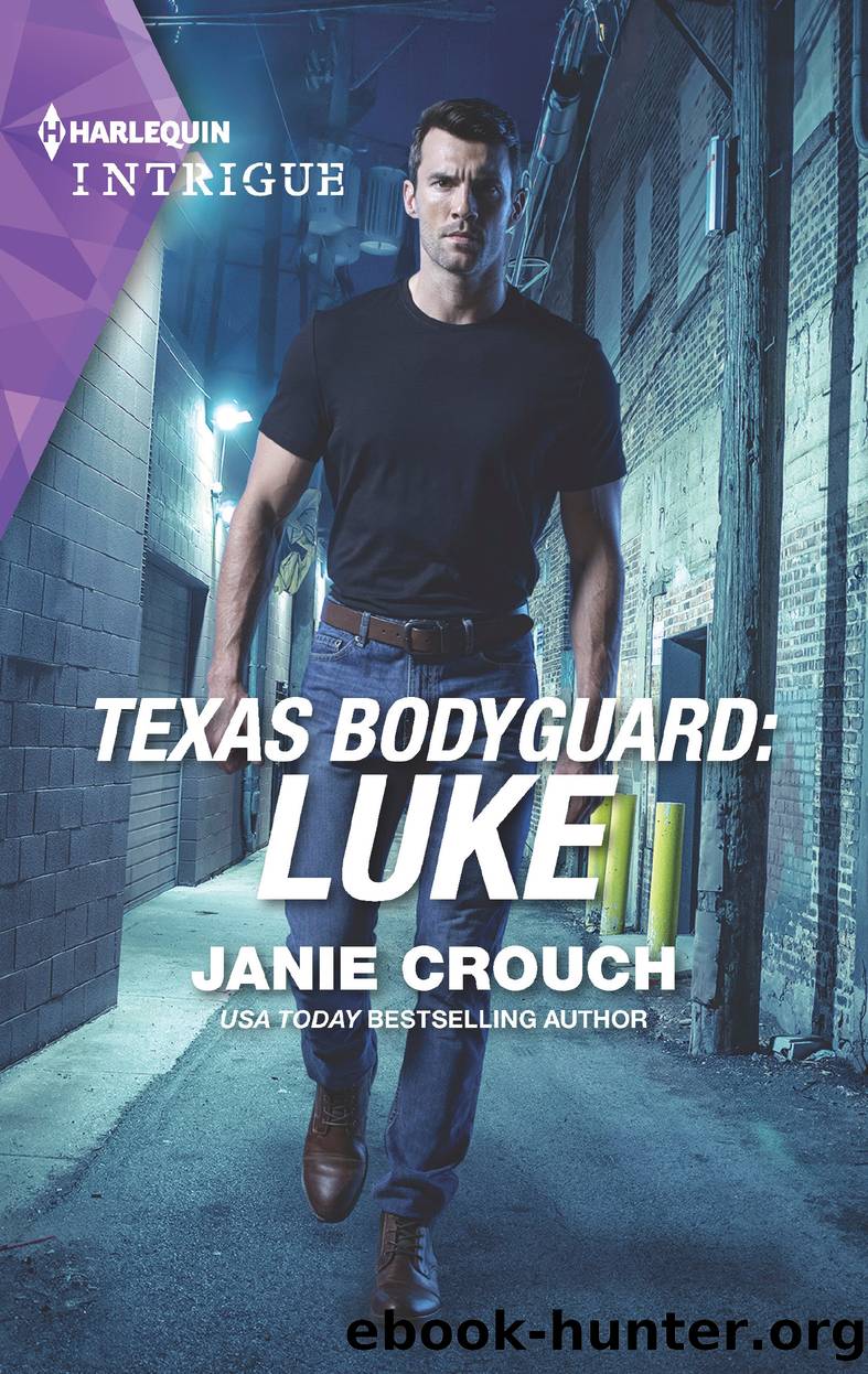 Texas Bodyguard--Luke by Janie Crouch