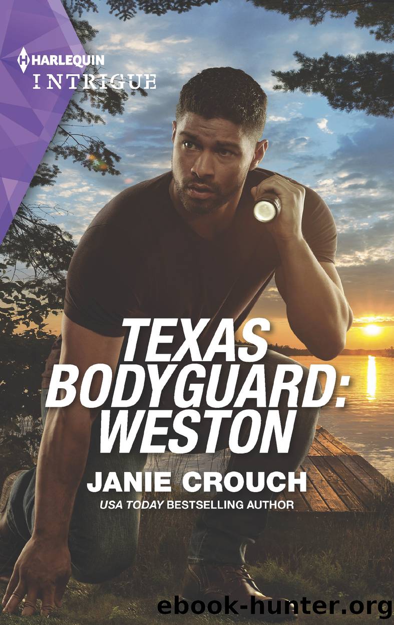 Texas Bodyguard--Weston by Janie Crouch