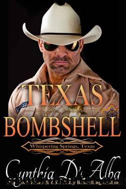 Texas Bombshell: A Second-Chance Western Romance (Whispering Springs, Texas Book 11) by Cynthia D'Alba