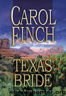 Texas Bride by Carol Finch