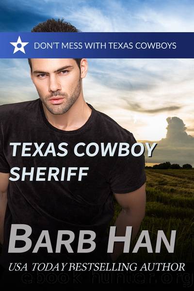 Texas Cowboy Sheriff by Barb Han