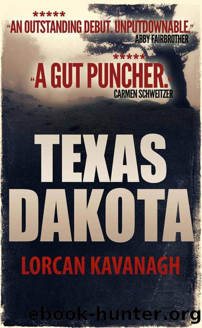 Texas Dakota by Kavanagh Lorcan