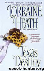 Texas Destiny by Lorraine Heath