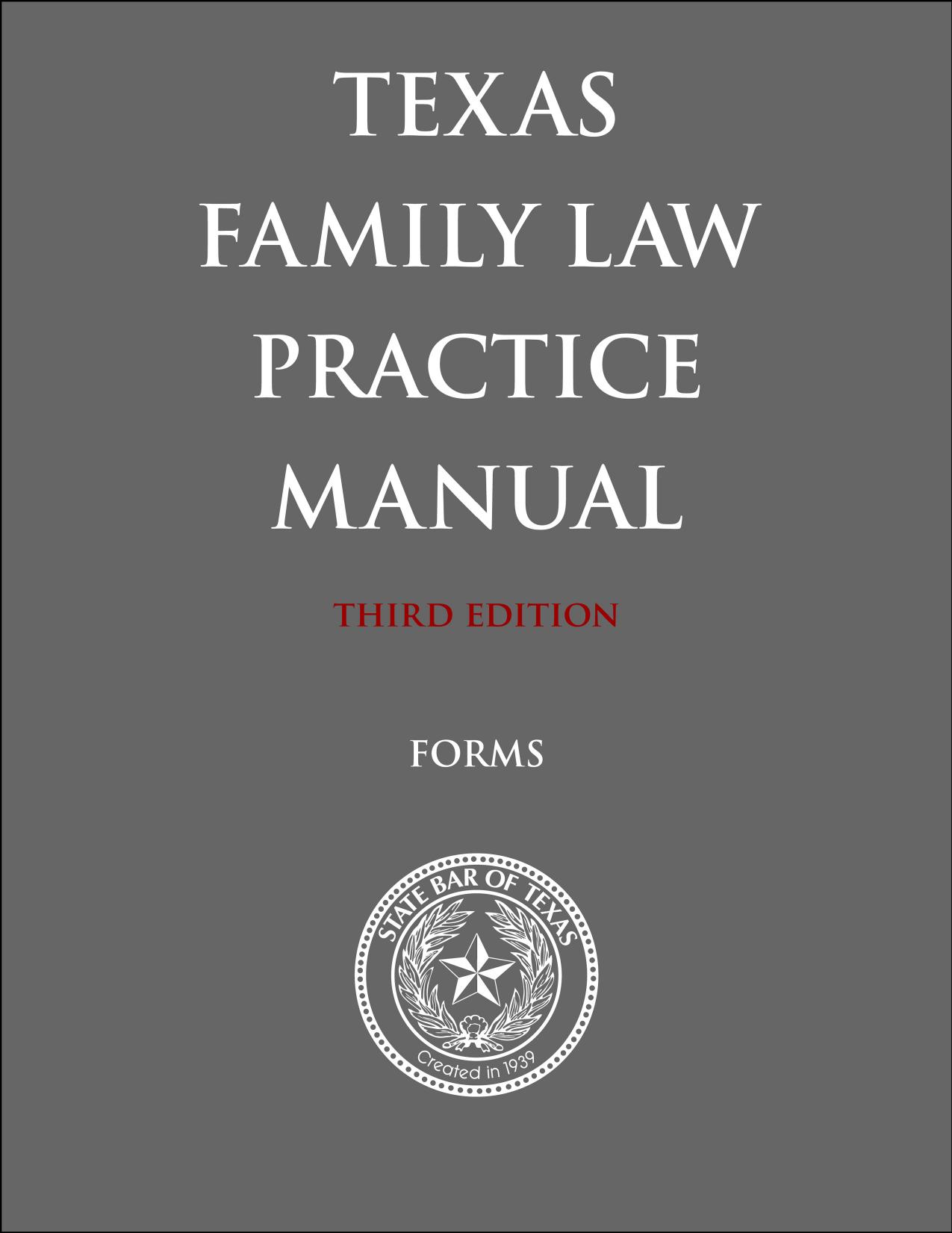 Texas Family Law Practice Manual, Forms 2016 by unknow