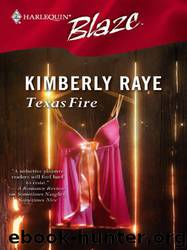Texas Fire by Kimberly Raye