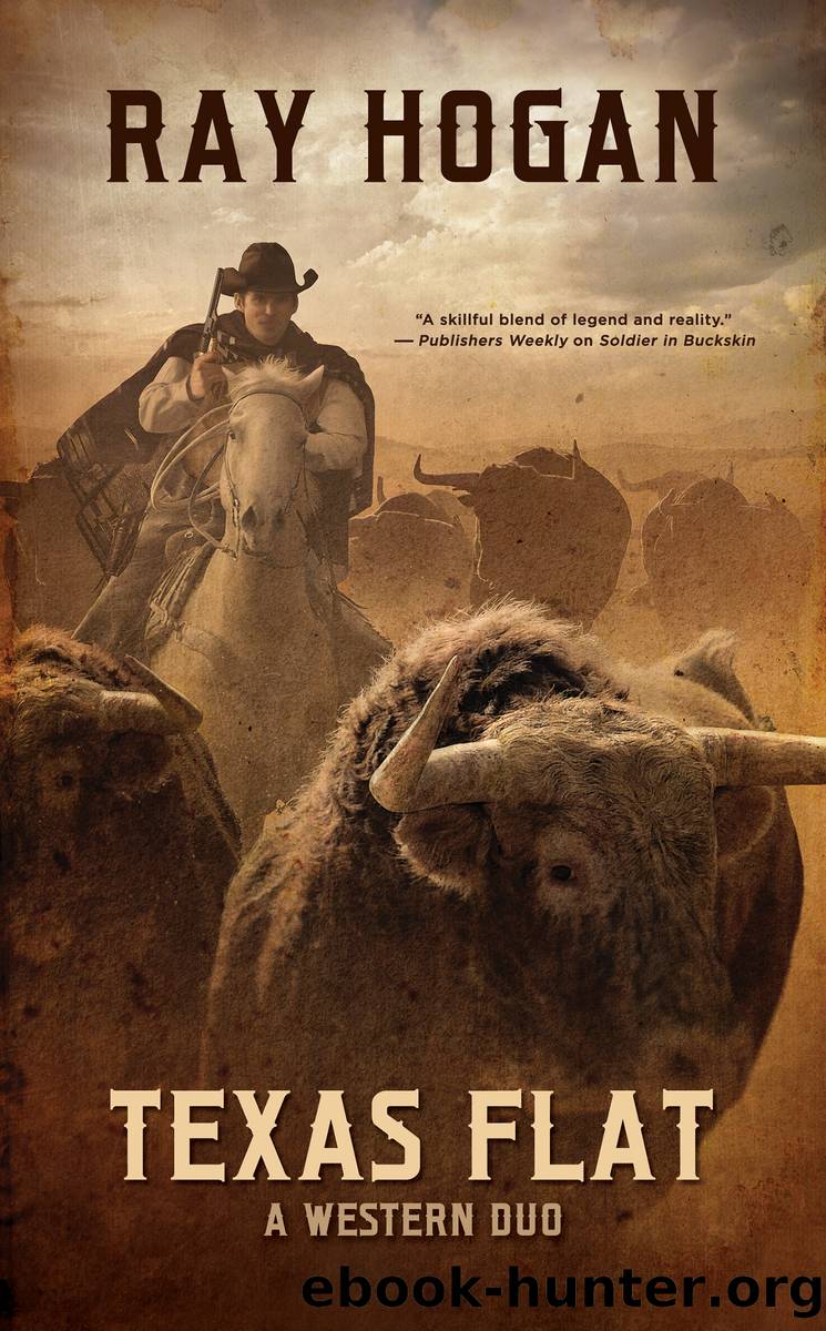 Texas Flat by Ray Hogan