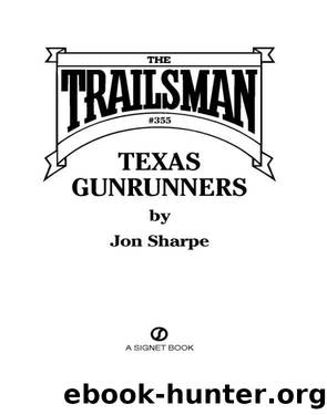 Texas Gunrunners by Jon Sharpe