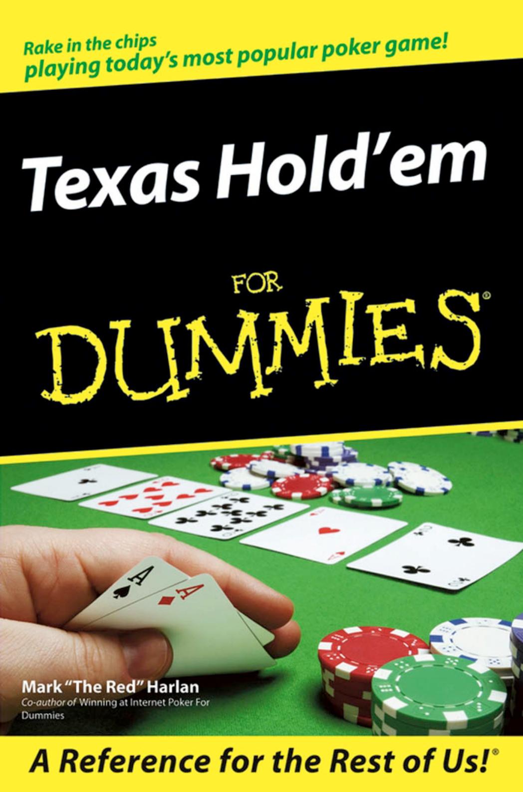 Texas Hold'em For Dummies (For Dummies (Sports & Hobbies)) by Mark Harlan