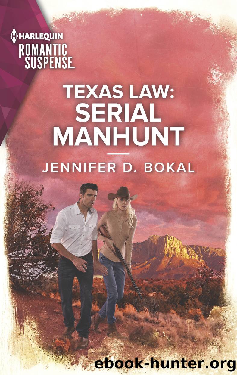 Texas Law--Serial Manhunt by Jennifer D. Bokal
