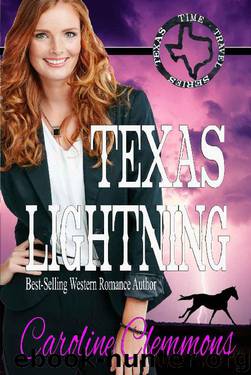 Texas Lightning (Texas Time Travel Book 1) by Caroline Clemmons