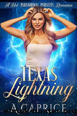 Texas Lightning by A Caprice