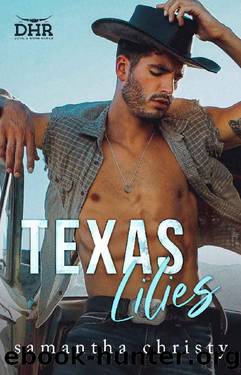 Texas Lilies (The Devil's Horn Ranch Series) by Samantha Christy