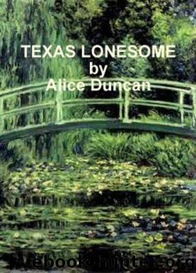 Texas Lonesome by Duncan Alice