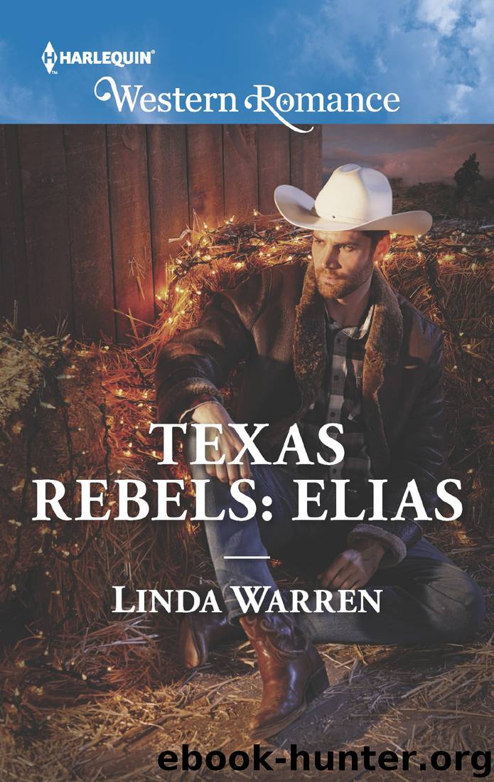 Texas Rebels^Elias by Linda Warren