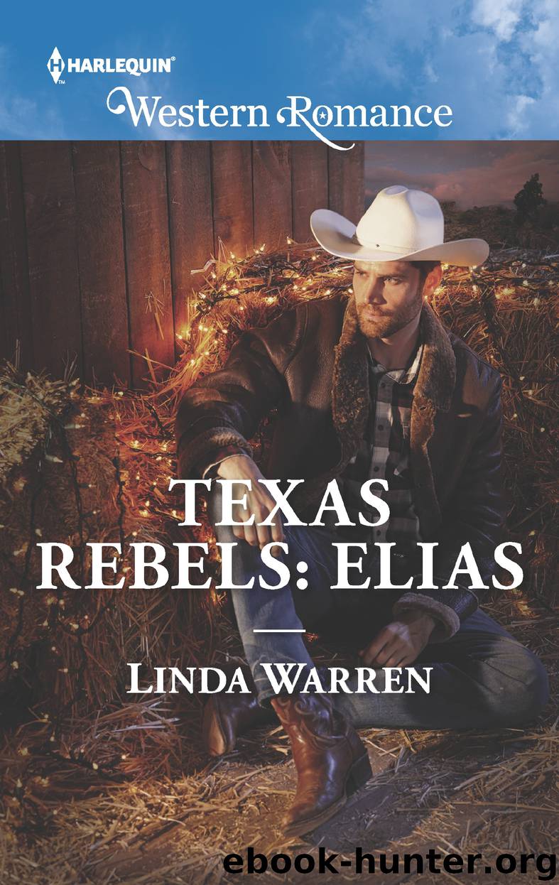 Texas Rebels--Elias by Linda Warren