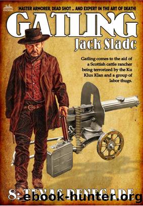 Texas Renegade (A Gatling Western #8) by Jack Slade