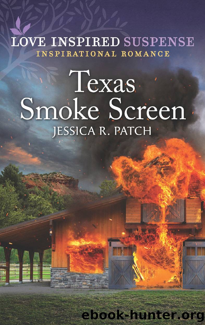 Texas Smoke Screen by Jessica R. Patch