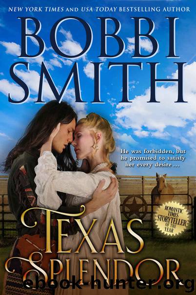 Texas Splendor by Bobbi Smith