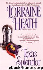 Texas Splendor by Heath Lorraine
