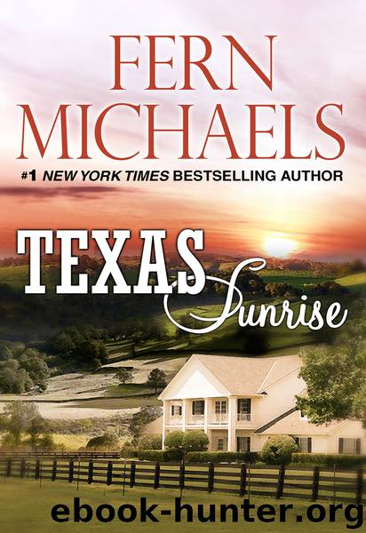 Texas Sunrise by Fern Michaels