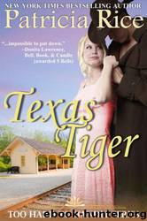 Texas Tiger TH3 by Patricia Rice