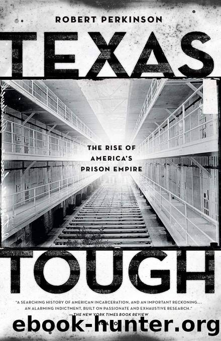 Texas Tough by Robert Perkinson