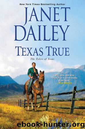 Texas True by Janet Dailey