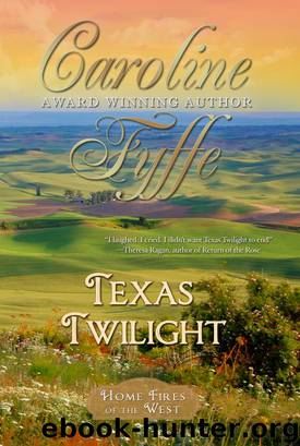 Texas Twilight by Caroline Fyffe