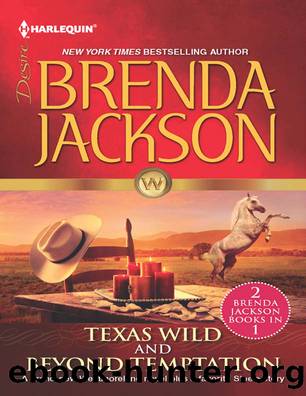 Texas Wild & Beyond Temptation by Brenda Jackson