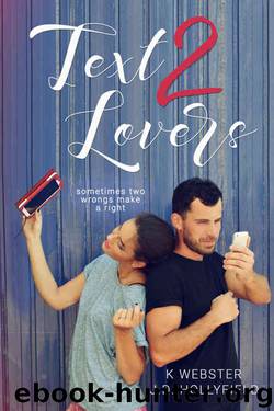 Text 2 Lovers by J.D. Hollyfield & K Webster