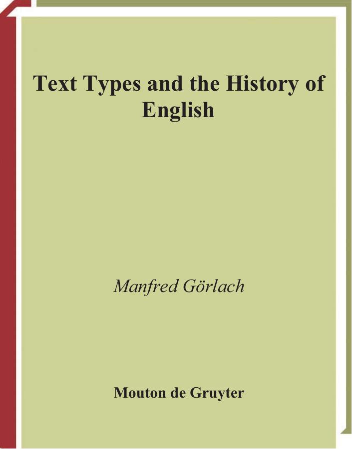 Text Types and the History of English by Manfred Gorlach