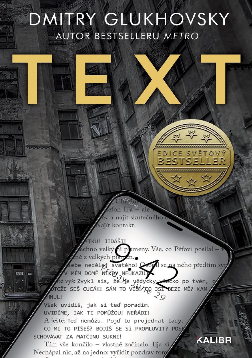 Text by Dmitry Glukhovsky