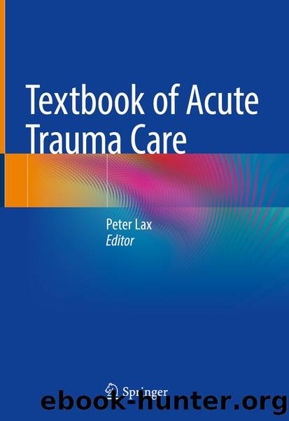 Textbook of Acute Trauma Care by Unknown