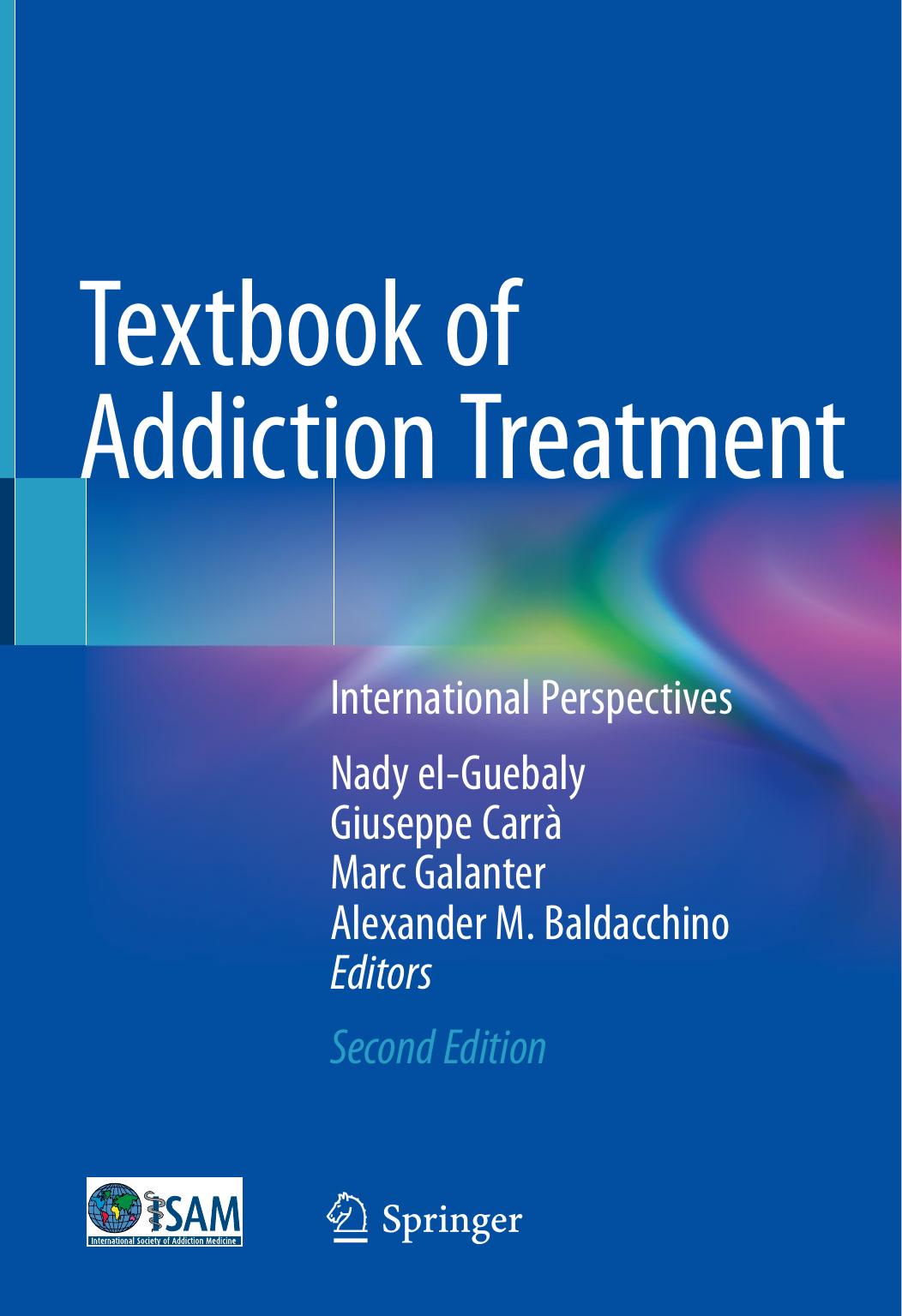 Textbook of Addiction Treatment: International Perspectives 2nd Edition by Unknow