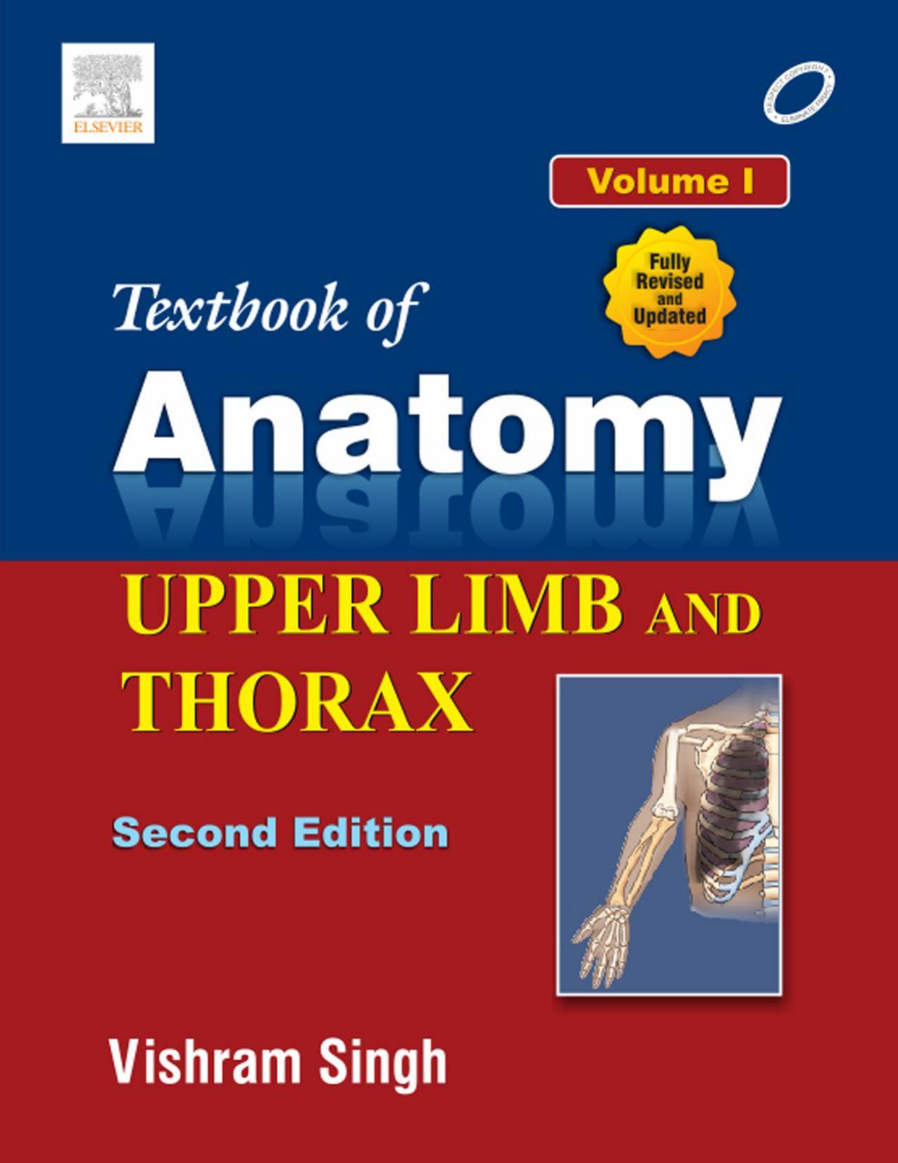 Textbook of Anatomy Upper Limb and Thorax. by Vishram Singh
