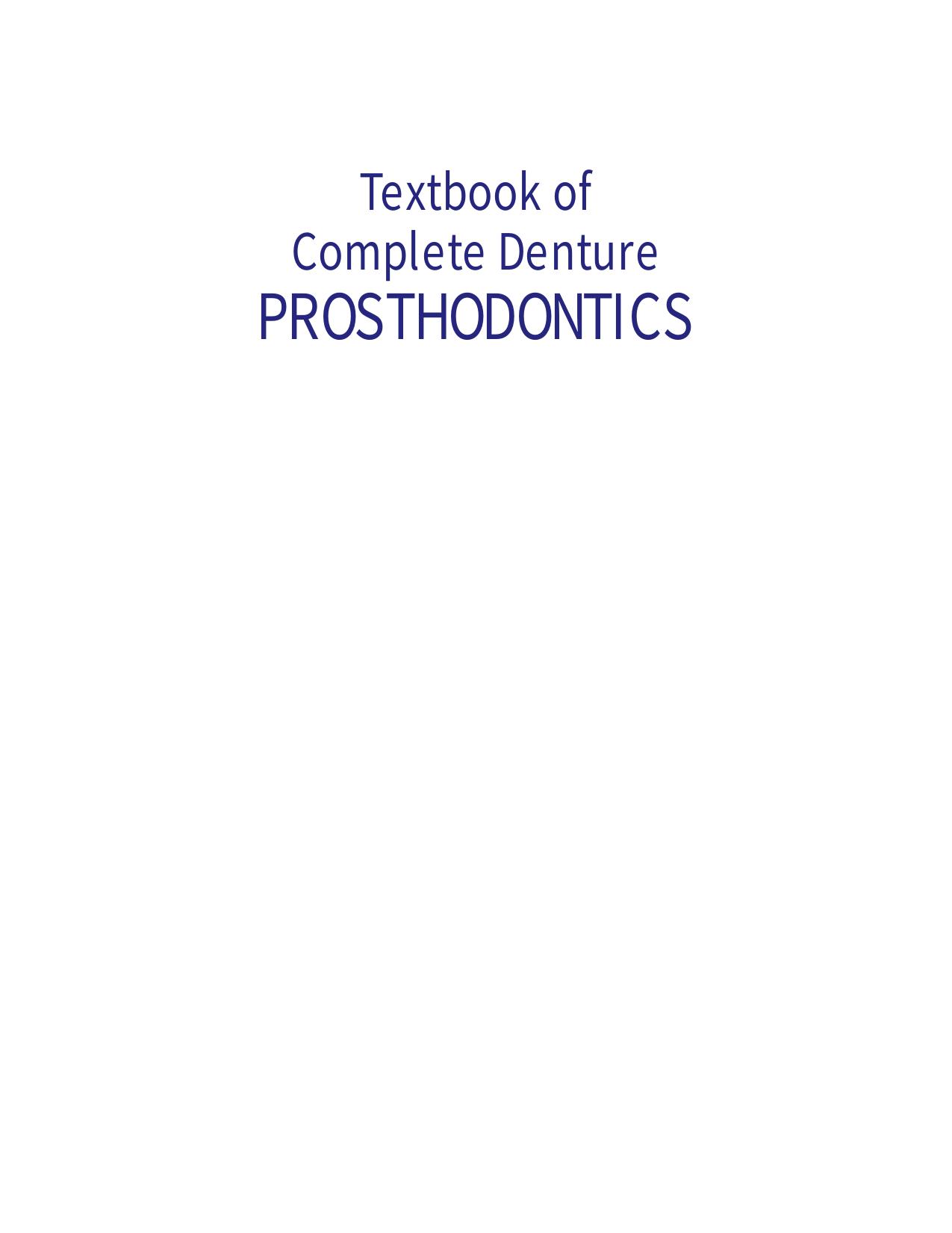 Textbook of Complete Denture Prosthodontics by unknow