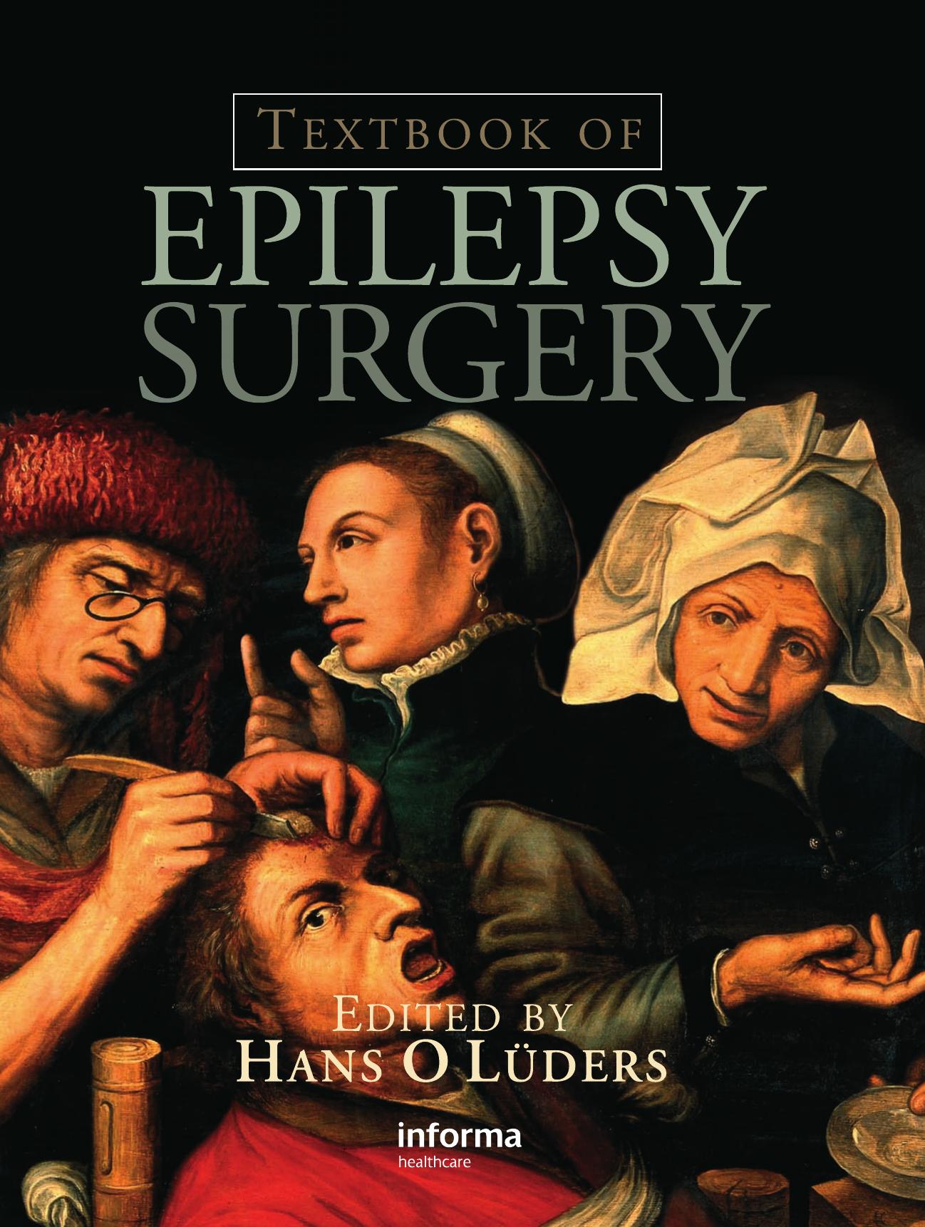 Textbook of Epilepsy Surgery by Hans O. Lüders