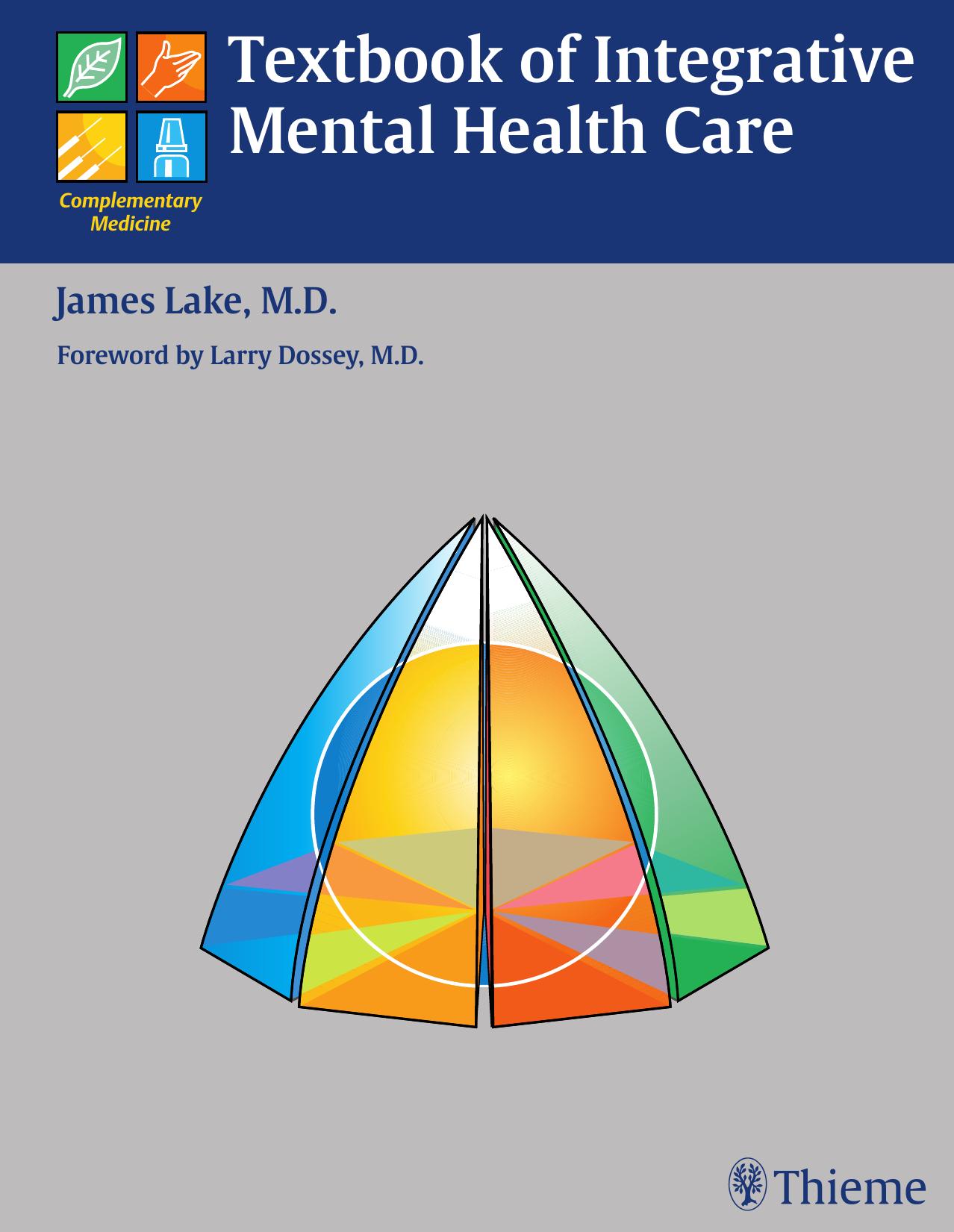 Textbook of Integrative Mental Health Care by Lake James